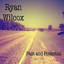 Ryan Wilcox - Steam