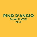 Pino D Angi - Questo amore un motore