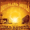 Bouncing Souls - The Messenger