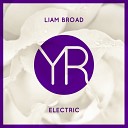 Liam Broad - Electric Original Mix