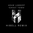 Adam Lambert - Ghost Town Rafo Remix