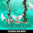 Mansory Duke ZEVA - Vivre ou survivre Pure Klub Sax Dub Mix
