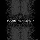 The Messenger - At That Time