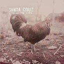 Cruz Santa - Last Man On Earth