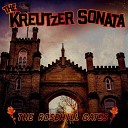 The Kreutzer Sonata - Glory Daze