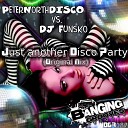 DJ Funsko PeterNorthDISCO - Just Another Disco Party Original Mix