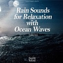 Nature Sound Band - Waves and Rain from the White Sand ASMR Sleep Music Meditation…
