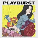 Playburst - Into My Arms