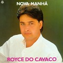 Royce Do Cavaco - Fora de Ocasi o