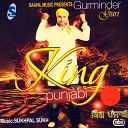 Gurminder Guri - King Punjabi