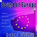 Dance Myrial - Fanfare of Europe Extended Version