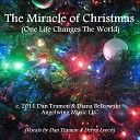 Diana Belkowski Dan Tramon feat Debra Lynch - The Miracle of Christmas One Life Changes the World Feat Debra…