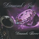 Diamond Jim - Looking For Love