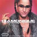Diamonique - Da Get Back feat Sly Boogy Dirty Bird