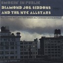 Diamond Joe Siddons - Whose Been Talkin