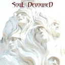 Soul Devoured - To Cross The Gate Of Nanna