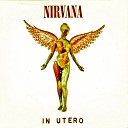 Nirvana - Serve The Servants Kurt Cobain