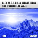 Alex M O R P H Jamaster A - Sky over Great Wall