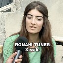 Ronahi T ner - Xezal