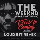 The Weeknd Ft Daft Punk - I Feel It Coming Loud Bit Radio Edit
