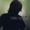 Ten Nine - The Only One