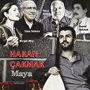 Hakan akmak feat Nurg l Ate - Dertli Yaz n