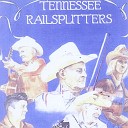 Tennessee Railsplitters - Run Boy Run