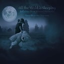 Lara Bisserier - All the World Is Sleeping