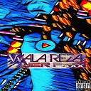 WALA REZA - Her Pxxx