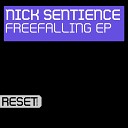 Nick Sentience Lizzie Curious Nick Sentience featuring Lizzie… - Freefalling Original Mix