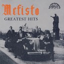 Mefisto - Good Old Days