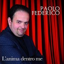 Paolo Federico - A te mamma
