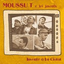 Moussu T e lei jovents - Sur la rive Barceloneta version