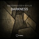 R3kled feat Roy Dj s - Darkness