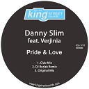 Danny Slim feat Verjinia - Pride Love Club Mix