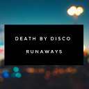 Death By Disco - Into The Night