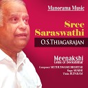 O S Thyagarajan T H Subramaniam Nanjil Arul Kannan… - Sree Saraswathi From Meenakshi Gems of…