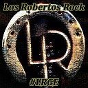 Los Robertos Rock - Frio Amanecer