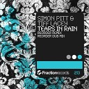 Simon Pitt Tiff Lacey - Tears In Rain ReOrder Remix