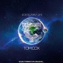 Tom Cox - Zoetic Original Mix