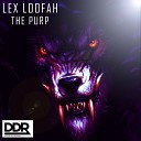 Lex Loofah - The Purp Lex Loofah s Trip Mix