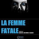 Mindskap - La Femme Fatale Blaken Remix