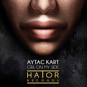 Aytac Kart - Girl On My Side Framewerk Remix