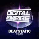 Beatstatic - Moving Original Mix