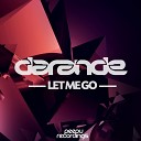 Darande - Let Me Go Radio Edit