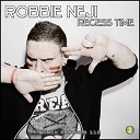 Robbie Neji - Recess Time Radio Edit