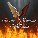 FATmike - Angels Demons Original Mix