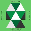 Festiva - I Need You Original Mix