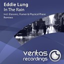 Eddie Lung - In The Rain Original Mix
