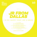 JR From Dallas feat MC X Aries - House of Pain